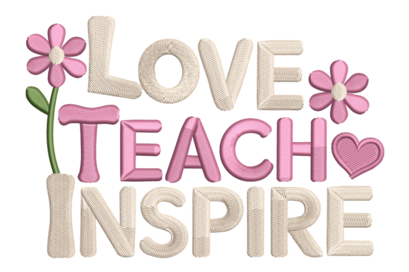 Celebrate Educators with Love Teach Inspire